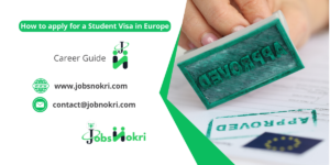 How to apply for a Student Visa in Europe